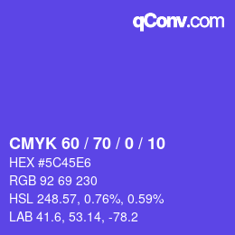 カラーコード: CMYK 60 / 70 / 0 / 10 | qconv.com