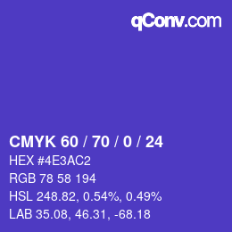 カラーコード: CMYK 60 / 70 / 0 / 24 | qconv.com