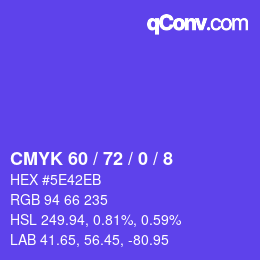 カラーコード: CMYK 60 / 72 / 0 / 8 | qconv.com
