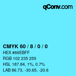 カラーコード: CMYK 60 / 8 / 0 / 0 | qconv.com