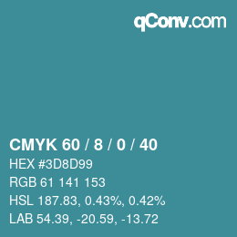 カラーコード: CMYK 60 / 8 / 0 / 40 | qconv.com