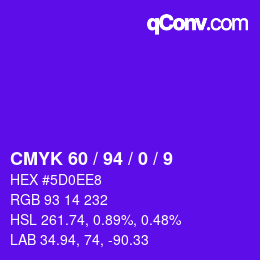 カラーコード: CMYK 60 / 94 / 0 / 9 | qconv.com