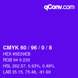 颜色代码: CMYK 60 / 96 / 0 / 8 | qconv.com