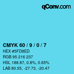 Color code: CMYK 60 / 9 / 0 / 7 | qconv.com