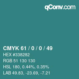 カラーコード: CMYK 61 / 0 / 0 / 49 | qconv.com