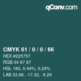 Color code: CMYK 61 / 0 / 0 / 66 | qconv.com