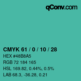 カラーコード: CMYK 61 / 0 / 10 / 28 | qconv.com