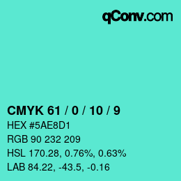 Color code: CMYK 61 / 0 / 10 / 9 | qconv.com