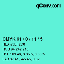 Color code: CMYK 61 / 0 / 11 / 5 | qconv.com