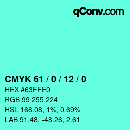 カラーコード: CMYK 61 / 0 / 12 / 0 | qconv.com