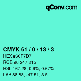 颜色代码: CMYK 61 / 0 / 13 / 3 | qconv.com