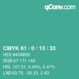 カラーコード: CMYK 61 / 0 / 13 / 33 | qconv.com