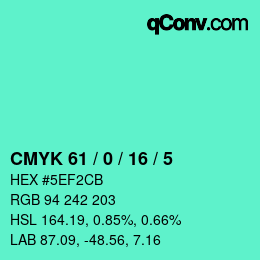 Color code: CMYK 61 / 0 / 16 / 5 | qconv.com