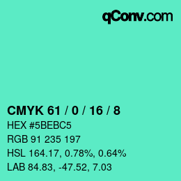 カラーコード: CMYK 61 / 0 / 16 / 8 | qconv.com