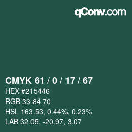 Color code: CMYK 61 / 0 / 17 / 67 | qconv.com