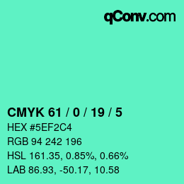 カラーコード: CMYK 61 / 0 / 19 / 5 | qconv.com