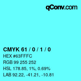 カラーコード: CMYK 61 / 0 / 1 / 0 | qconv.com