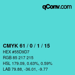 カラーコード: CMYK 61 / 0 / 1 / 15 | qconv.com