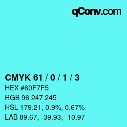 カラーコード: CMYK 61 / 0 / 1 / 3 | qconv.com