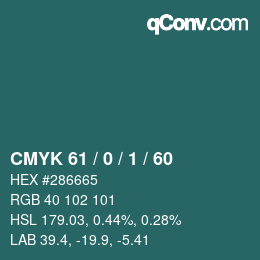 カラーコード: CMYK 61 / 0 / 1 / 60 | qconv.com