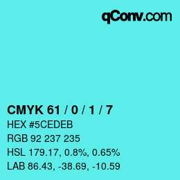 Color code: CMYK 61 / 0 / 1 / 7 | qconv.com