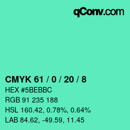 Color code: CMYK 61 / 0 / 20 / 8 | qconv.com