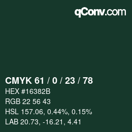 カラーコード: CMYK 61 / 0 / 23 / 78 | qconv.com