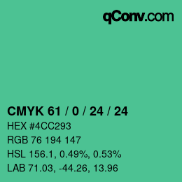 カラーコード: CMYK 61 / 0 / 24 / 24 | qconv.com