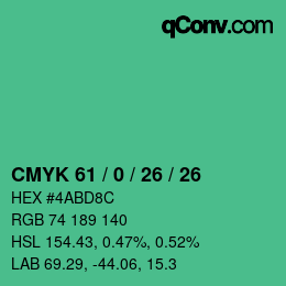 カラーコード: CMYK 61 / 0 / 26 / 26 | qconv.com