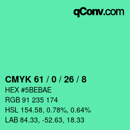 カラーコード: CMYK 61 / 0 / 26 / 8 | qconv.com
