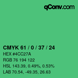 カラーコード: CMYK 61 / 0 / 37 / 24 | qconv.com
