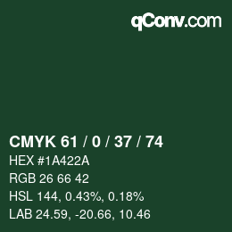 カラーコード: CMYK 61 / 0 / 37 / 74 | qconv.com