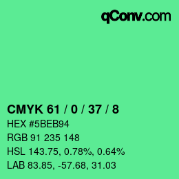 カラーコード: CMYK 61 / 0 / 37 / 8 | qconv.com