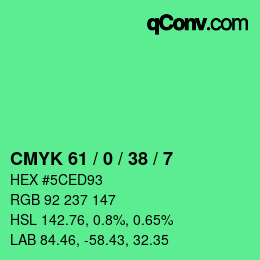 Color code: CMYK 61 / 0 / 38 / 7 | qconv.com