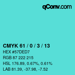 カラーコード: CMYK 61 / 0 / 3 / 13 | qconv.com