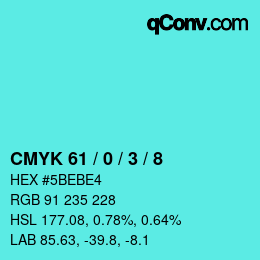 颜色代码: CMYK 61 / 0 / 3 / 8 | qconv.com