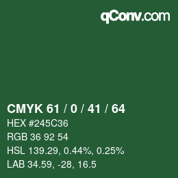 Color code: CMYK 61 / 0 / 41 / 64 | qconv.com
