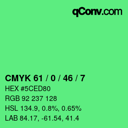 Farbcode: CMYK 61 / 0 / 46 / 7 | qconv.com