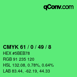 Color code: CMYK 61 / 0 / 49 / 8 | qconv.com