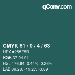 Color code: CMYK 61 / 0 / 4 / 63 | qconv.com