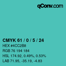カラーコード: CMYK 61 / 0 / 5 / 24 | qconv.com