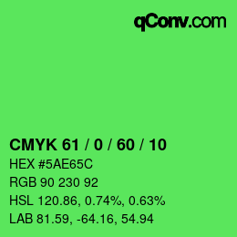 カラーコード: CMYK 61 / 0 / 60 / 10 | qconv.com