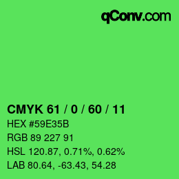 カラーコード: CMYK 61 / 0 / 60 / 11 | qconv.com