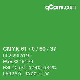 カラーコード: CMYK 61 / 0 / 60 / 37 | qconv.com