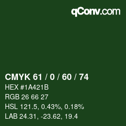 颜色代码: CMYK 61 / 0 / 60 / 74 | qconv.com