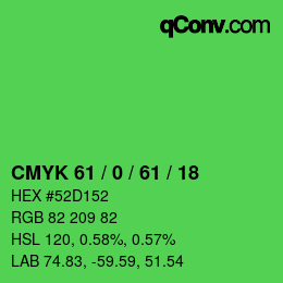 カラーコード: CMYK 61 / 0 / 61 / 18 | qconv.com