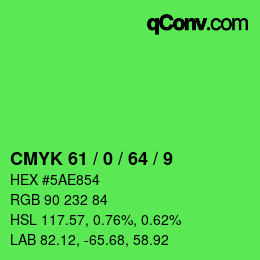 Color code: CMYK 61 / 0 / 64 / 9 | qconv.com