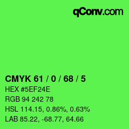 カラーコード: CMYK 61 / 0 / 68 / 5 | qconv.com