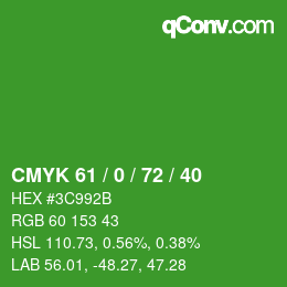 Farbcode: CMYK 61 / 0 / 72 / 40 | qconv.com