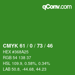 颜色代码: CMYK 61 / 0 / 73 / 46 | qconv.com
